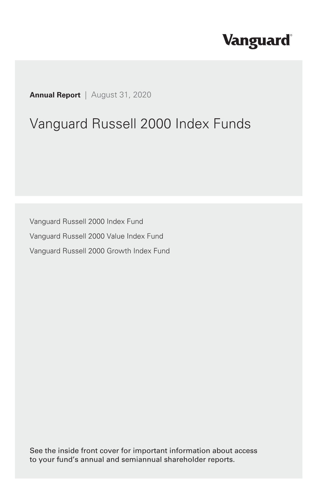 Vanguard Russell 2000 Index Funds Annual Report August 31, 2020