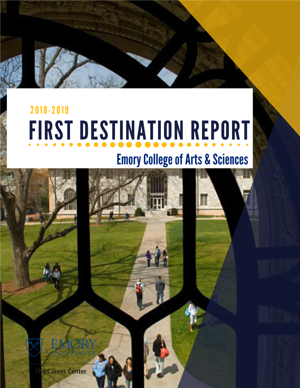Emory College Employment Report 2018-2019