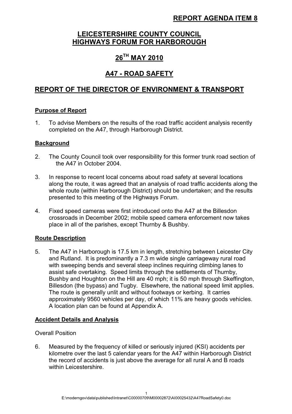 Report Agenda Item 8 Leicestershire County Council Highways Forum for Harborough 26 May 2010