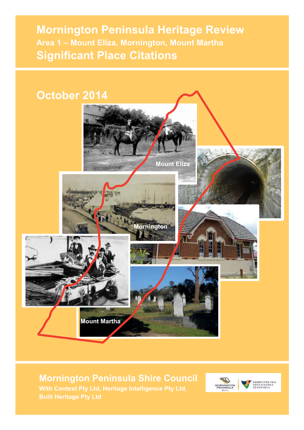 Mornington Peninsula Heritage Review Significant Place Citations October 2014