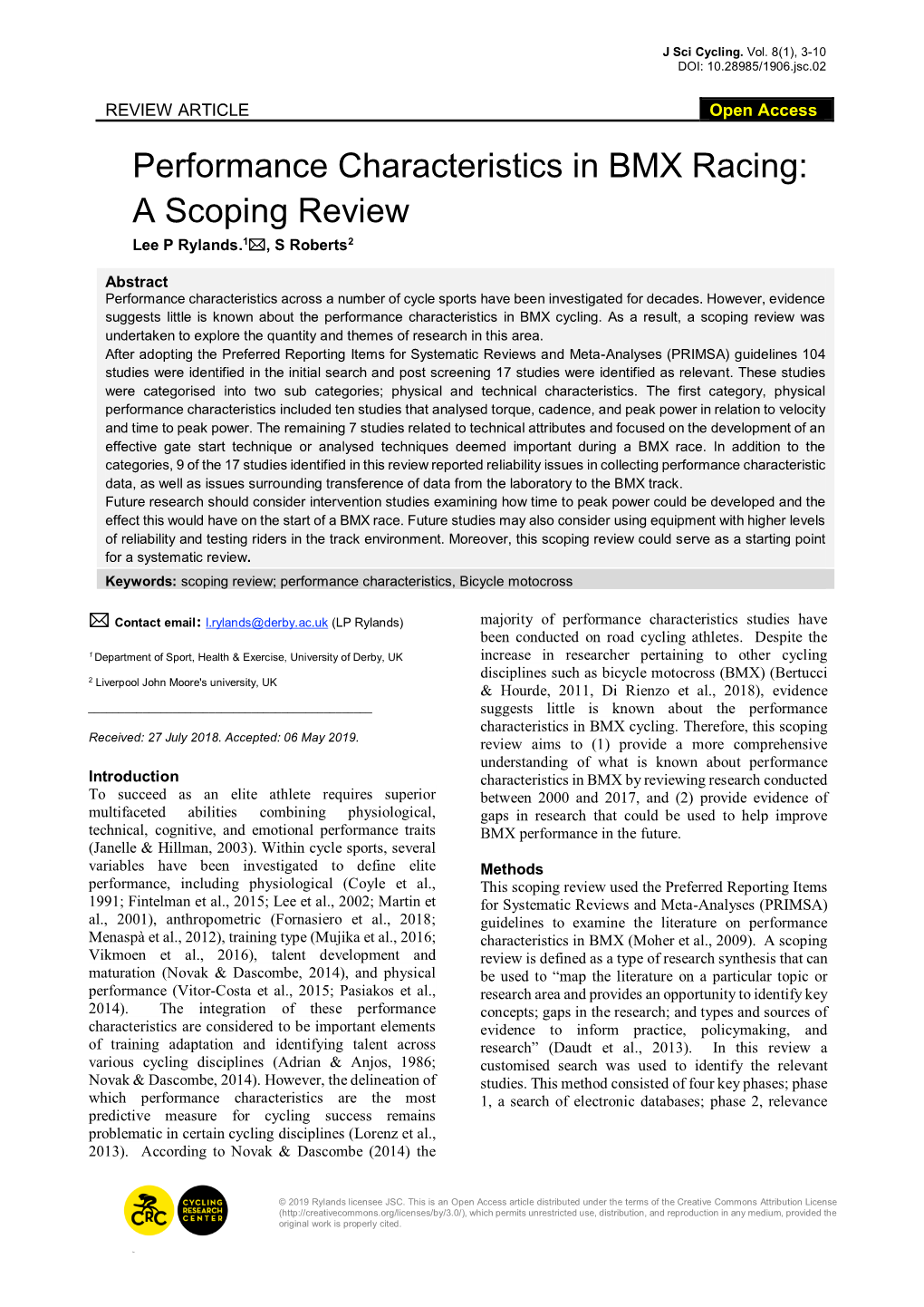 Performance Characteristics in BMX Racing: a Scoping Review Lee P Rylands.1, S Roberts2