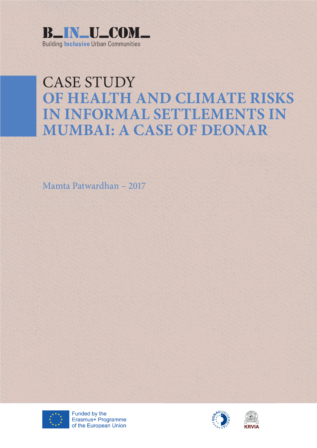 Case Study of Health and Climate Risks in Informal Settlements in Mumbai: a Case of Deonar