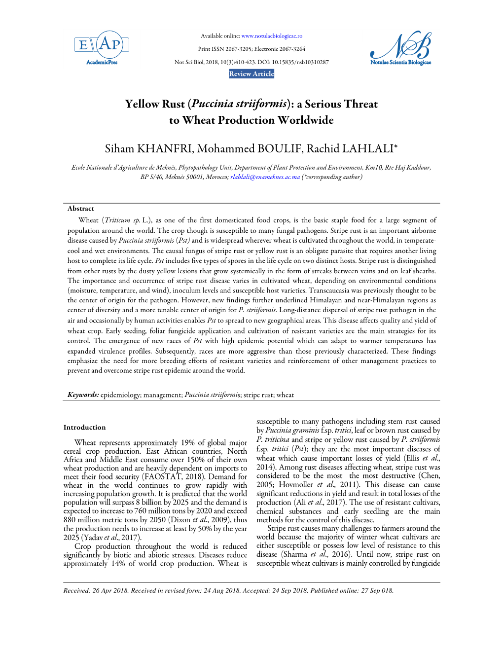 Yellow Rust ( Puccinia Striiformis ): a Serious Threat to Wheat Production Worldwide