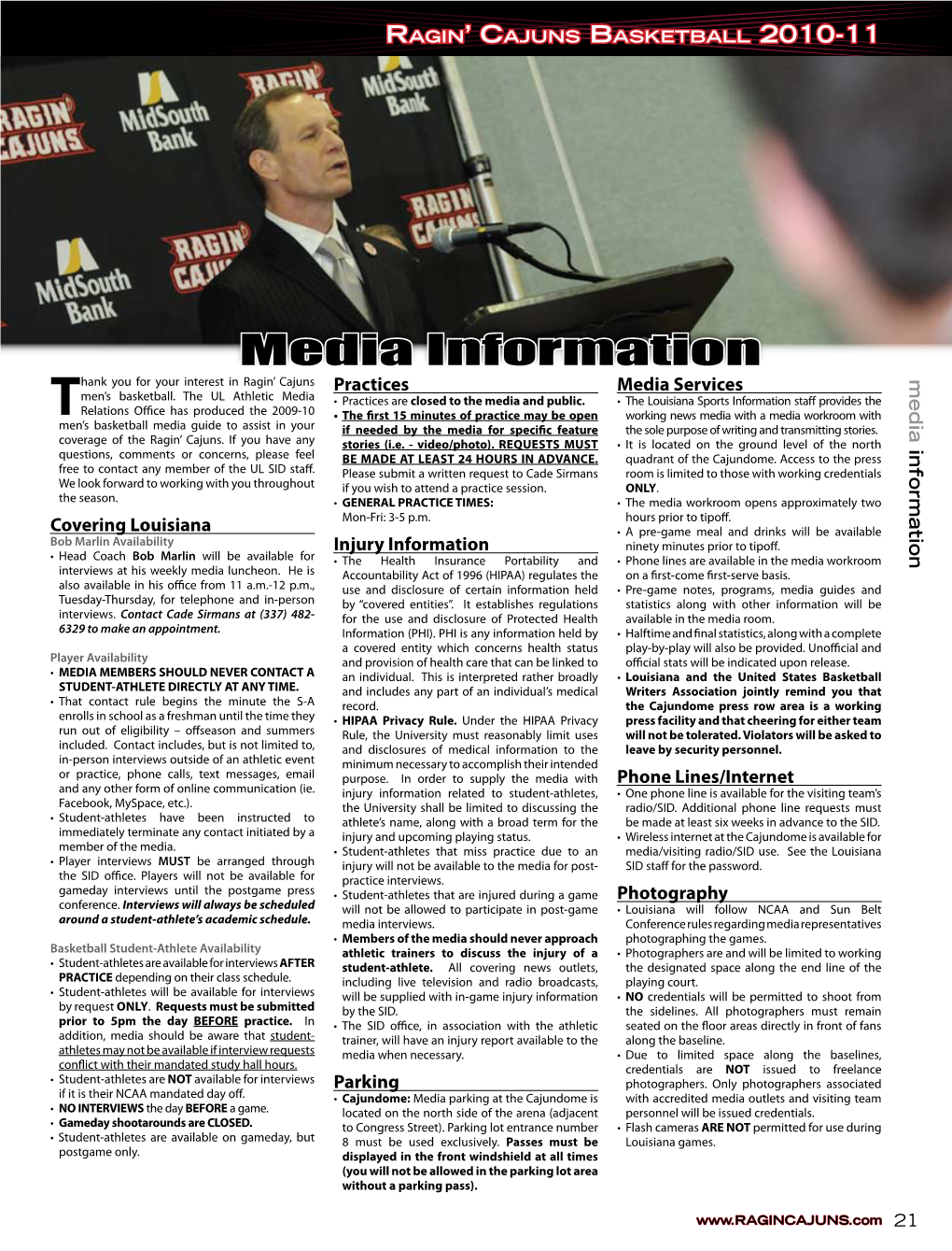 Media Information Hank You for Your Interest in Ragin’ Cajuns Practices Media Services Media Information Men’S Basketball