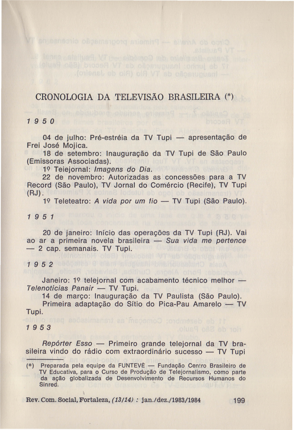 Cronologia Da Televisão Brasileira (*)