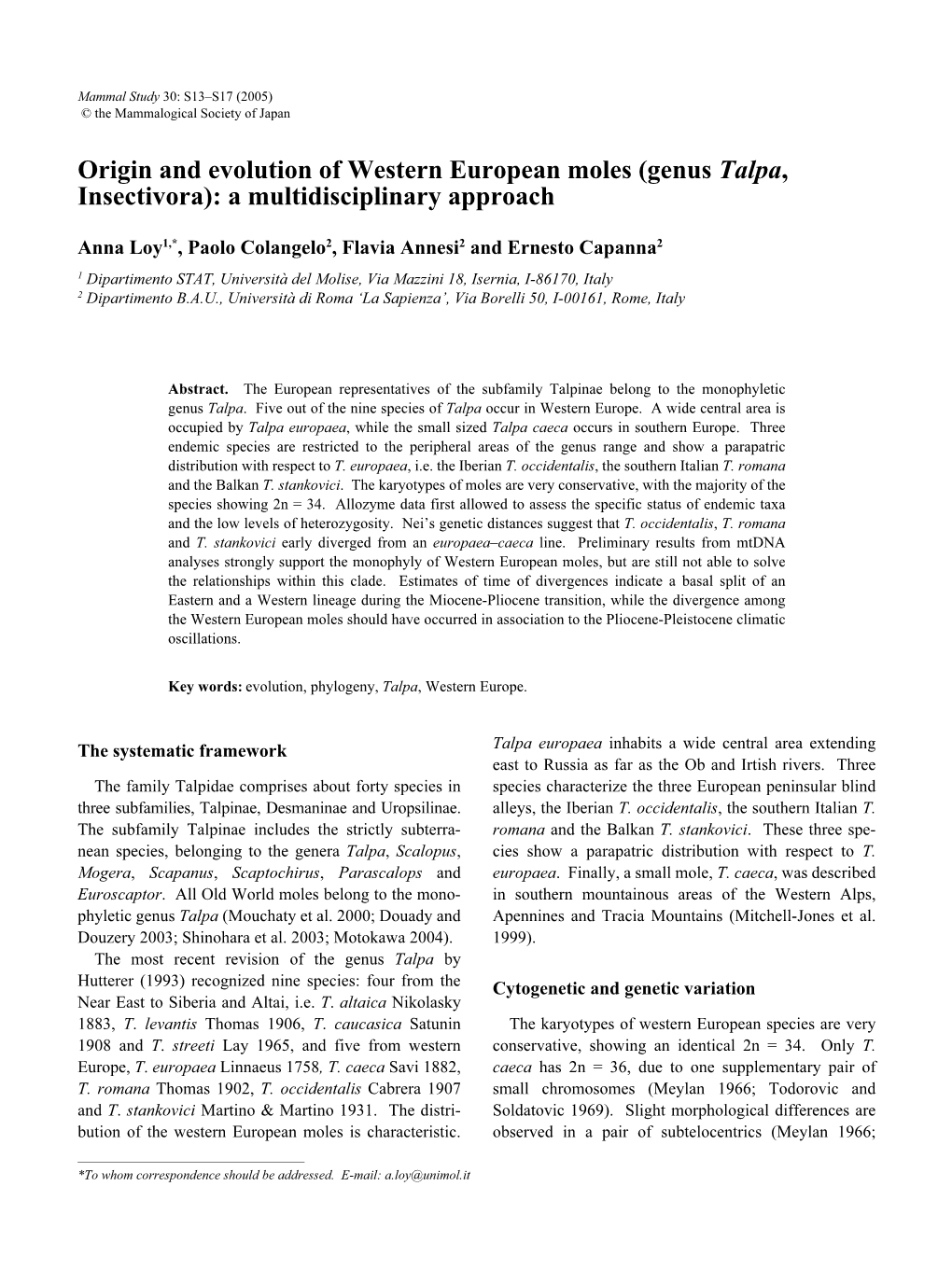 Origin and Evolution of Western European Moles (Genus Talpa, Insectivora): a Multidisciplinary Approach