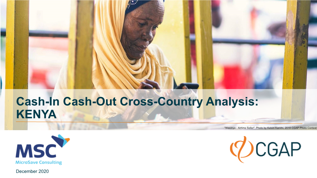 Cash-In Cash-Out Cross-Country Analysis: KENYA