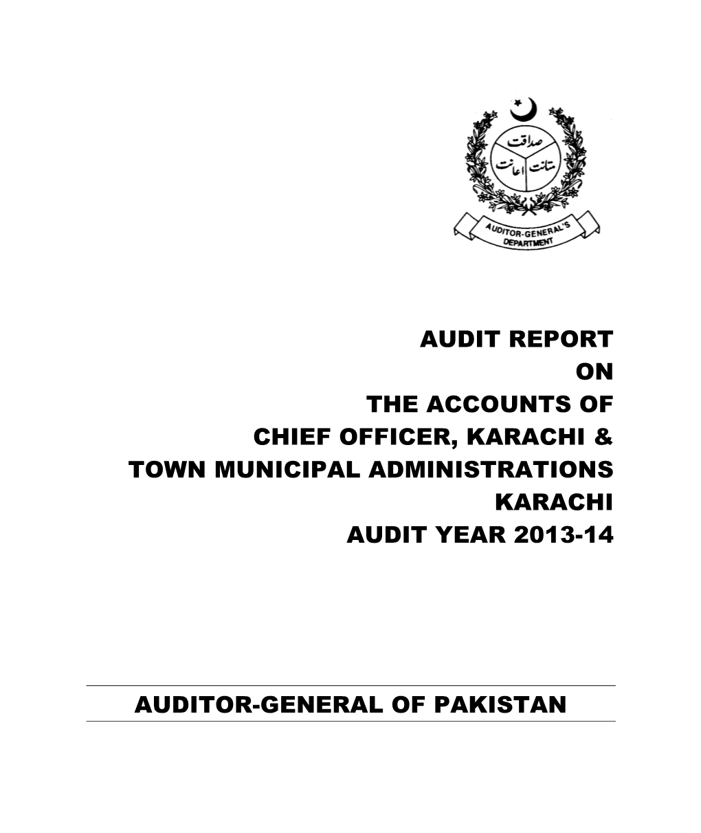 Audit Report on the Accounts of Chief Officer, Karachi & Town Municipal Administrations Karachi Audit Year 2013-14