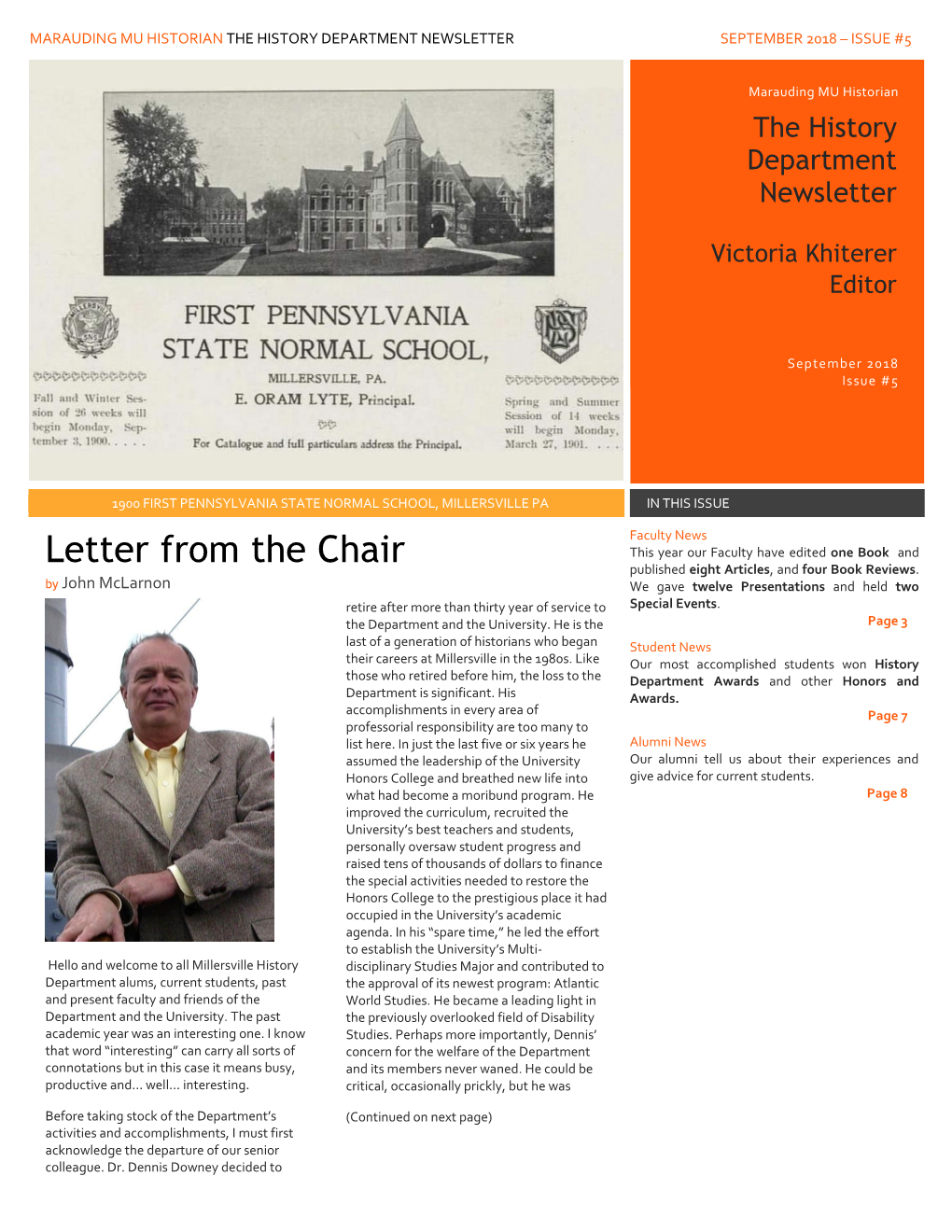 Letter from the Chair This Year Our Faculty Have Edited One Book and Published Eight Articles, and Four Book Reviews