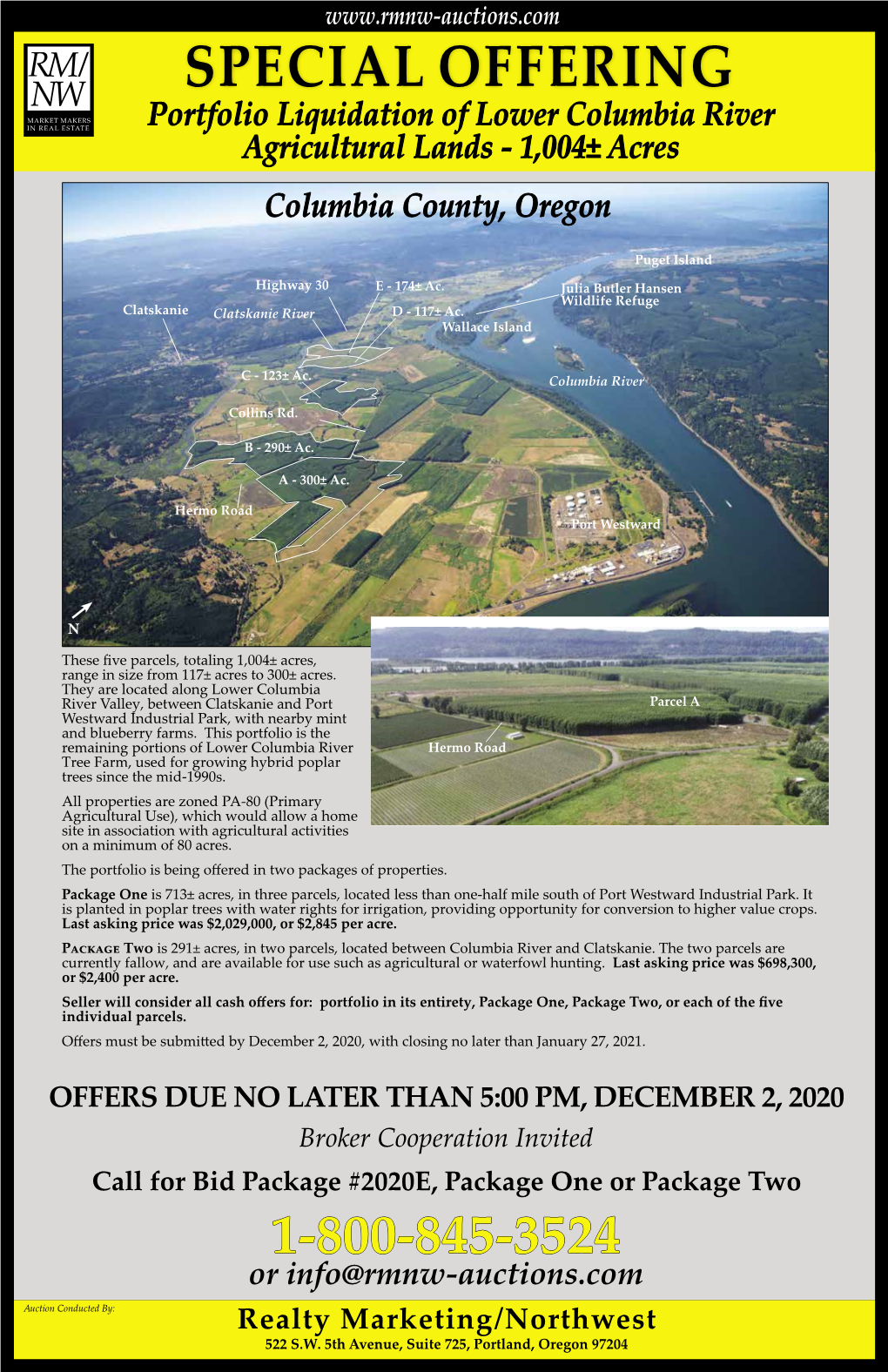 SPECIAL OFFERING Portfolio Liquidation of Lower Columbia River Agricultural Lands - 1,004± Acres Columbia County, Oregon