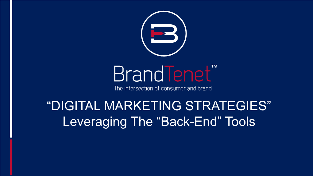 DIGITAL MARKETING STRATEGIES” Leveraging the “Back-End” Tools Professional Background RACING INDUSTRY EXPERIENCE