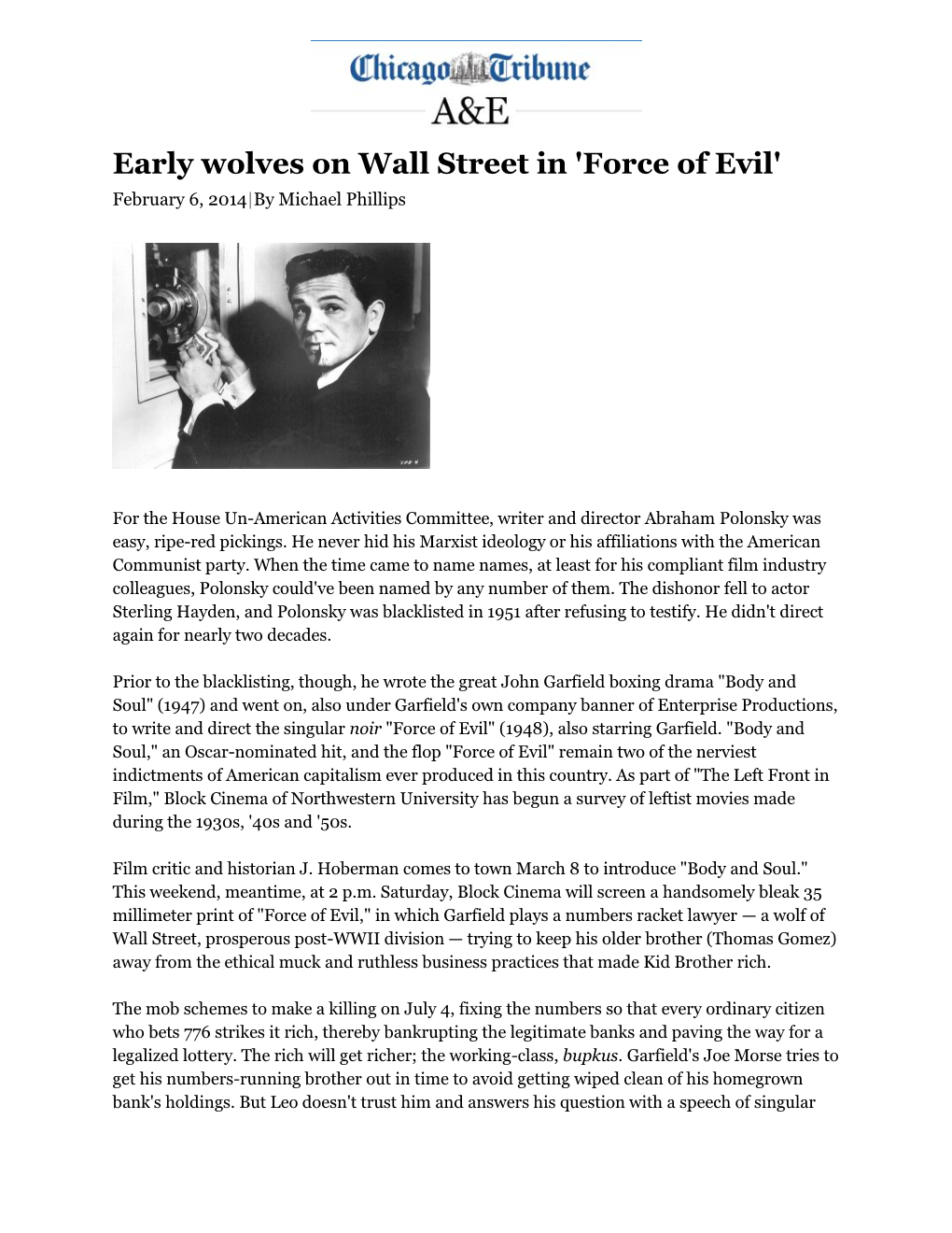 Early Wolves on Wall Street in 'Force of Evil' February 6, 2014|By Michael Phillips