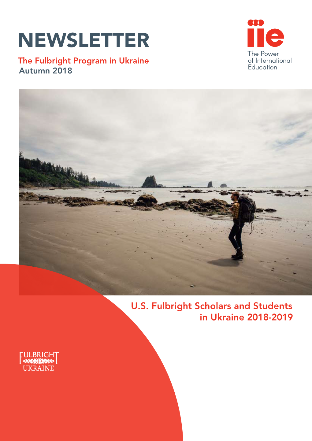 NEWSLETTER the Fulbright Program in Ukraine Autumn 2018