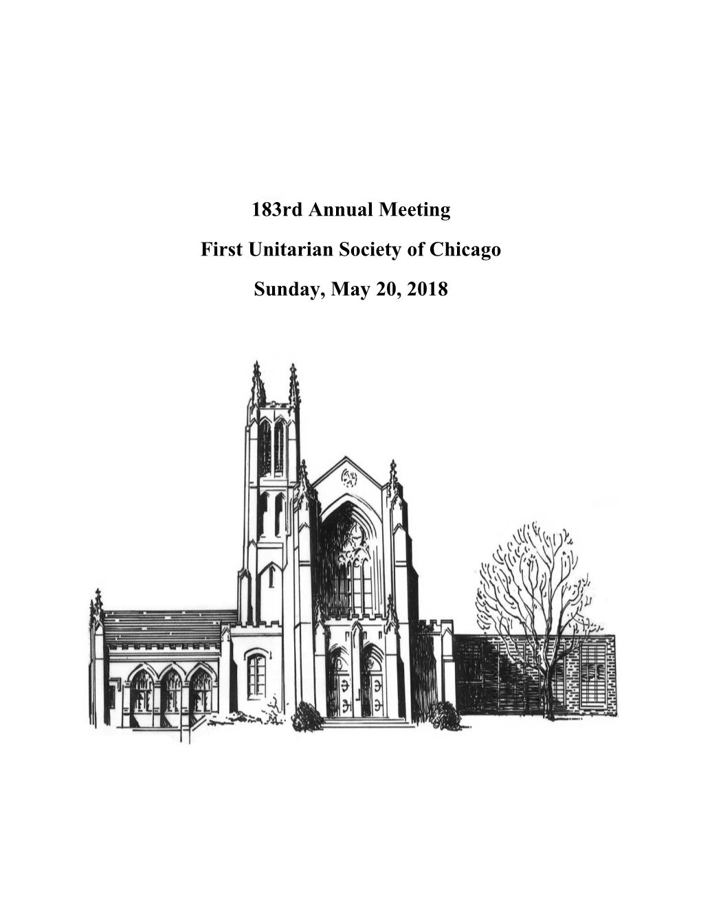 183Rd Annual Meeting First Unitarian Society of Chicago Sunday, May 20, 2018