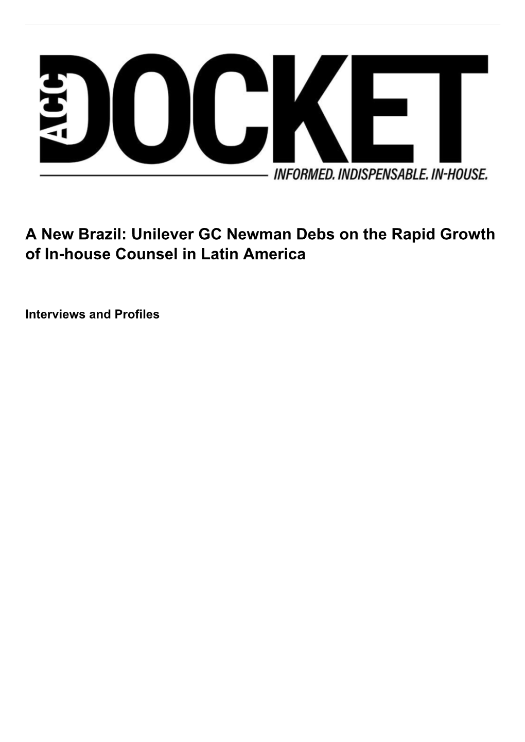 A New Brazil: Unilever GC Newman Debs on the Rapid Growth of In-House Counsel in Latin America