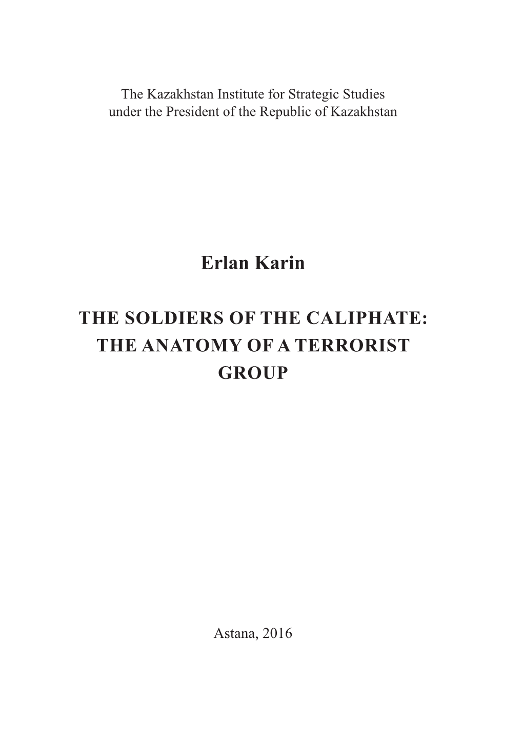 Erlan Karin the SOLDIERS of the CALIPHATE