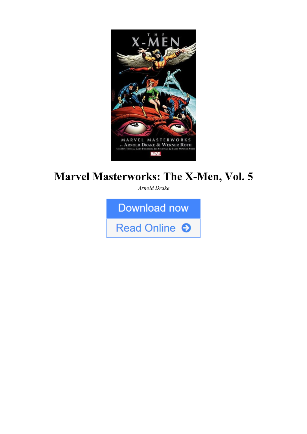 [F3PE]⋙ Marvel Masterworks: the X-Men, Vol. 5 Arnold Drake