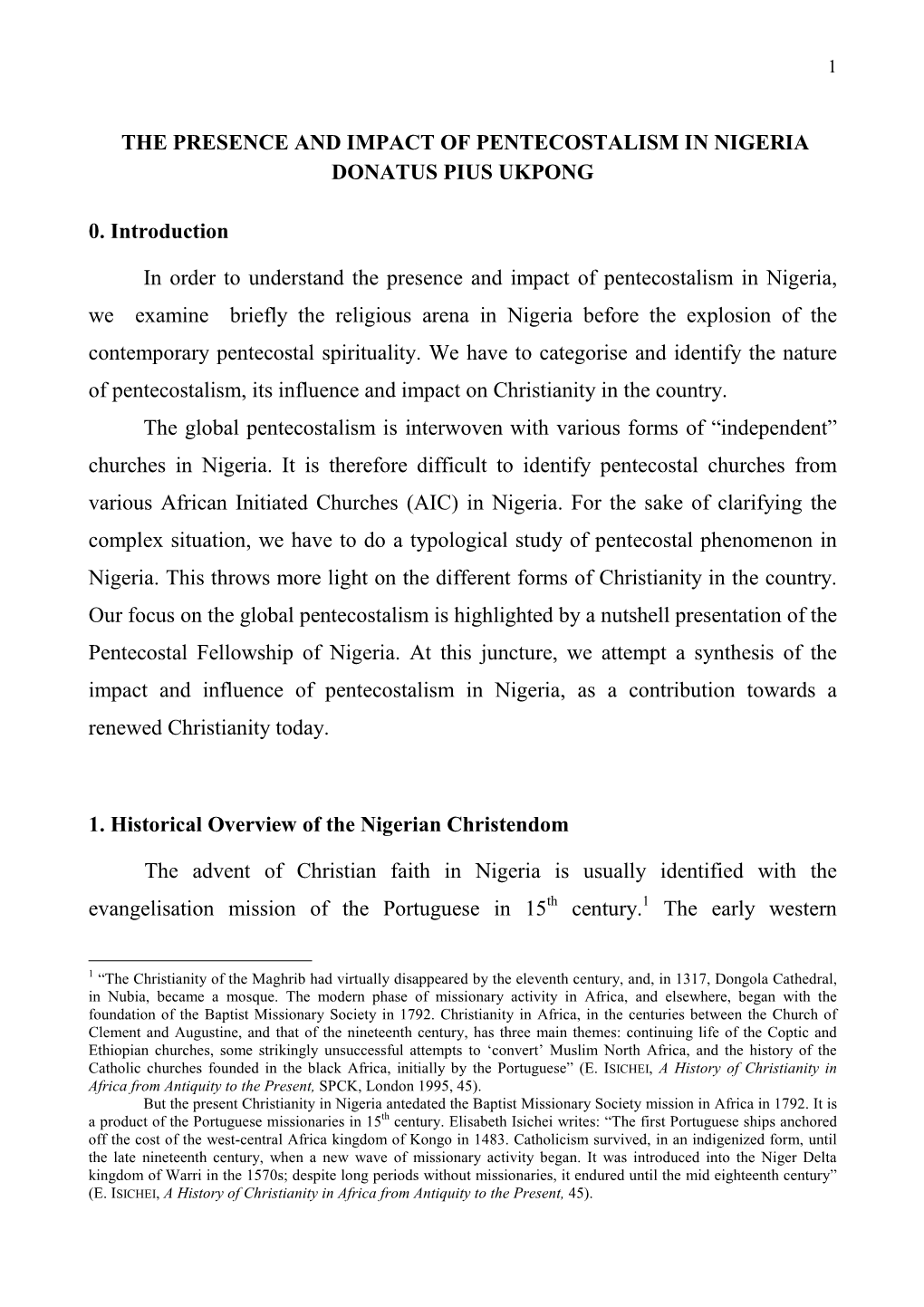 Presence and Impact of Pentecostalism in Nigeria Donatus Pius Ukpong