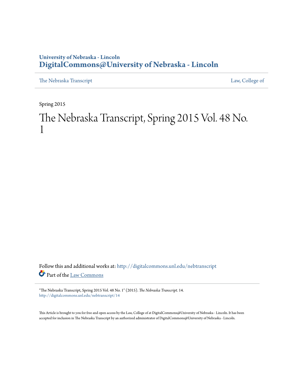 The Nebraska Transcript, Spring 2015 Vol. 48 No. 1