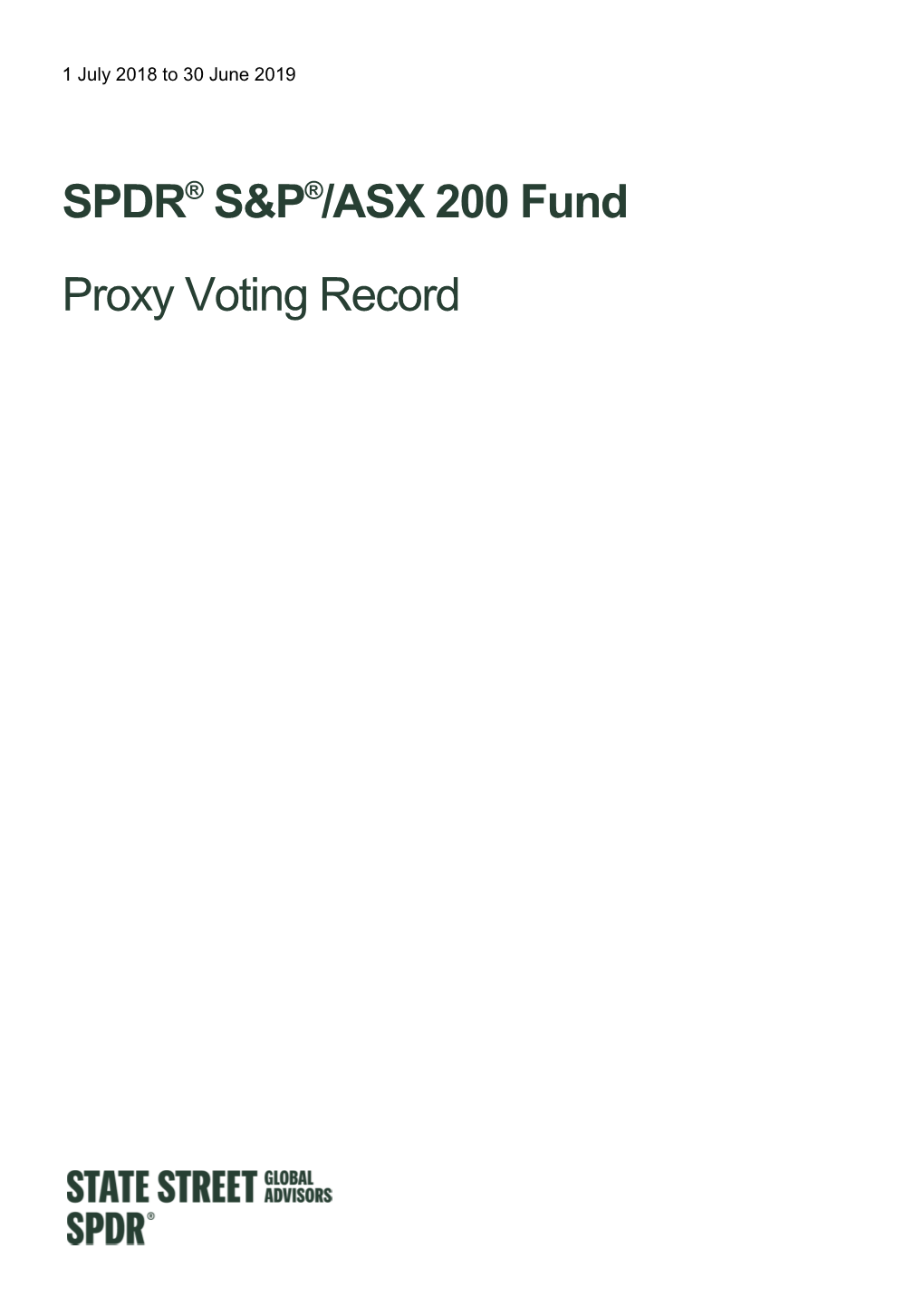 SPDR® S&P®/ASX 200 Fund Proxy Voting Record