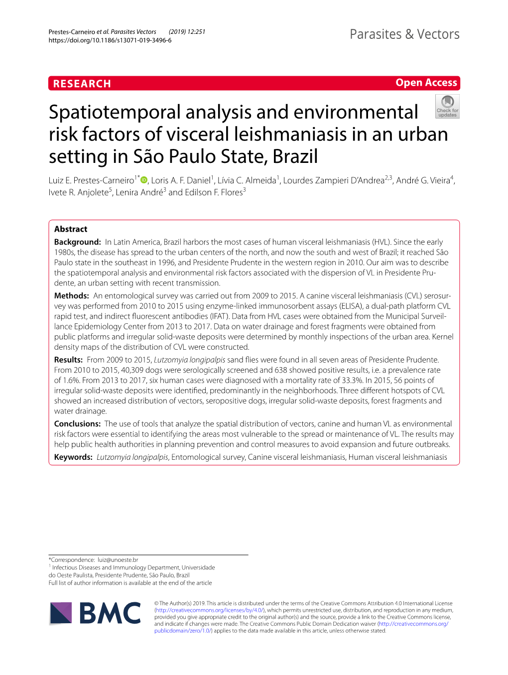 Spatiotemporal Analysis and Environmental Risk Factors of Visceral Leishmaniasis in an Urban Setting in São Paulo State, Brazil Luiz E