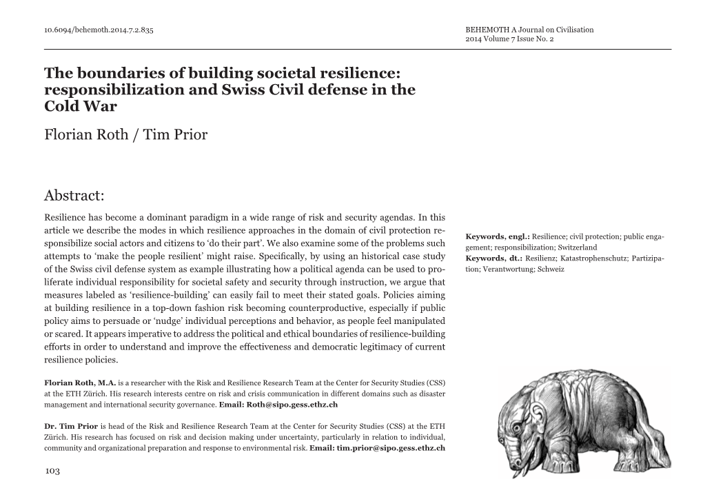 The Boundaries of Building Societal Resilience: Responsibilization and Swiss Civil Defense in the Cold War Florian Roth / Tim Prior