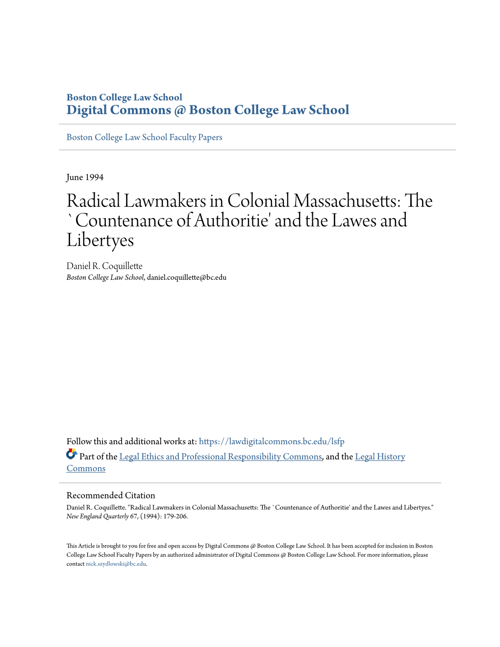 Radical Lawmakers in Colonial Massachusetts: the `Countenance of Authoritie' and the Lawes and Libertyes Daniel R