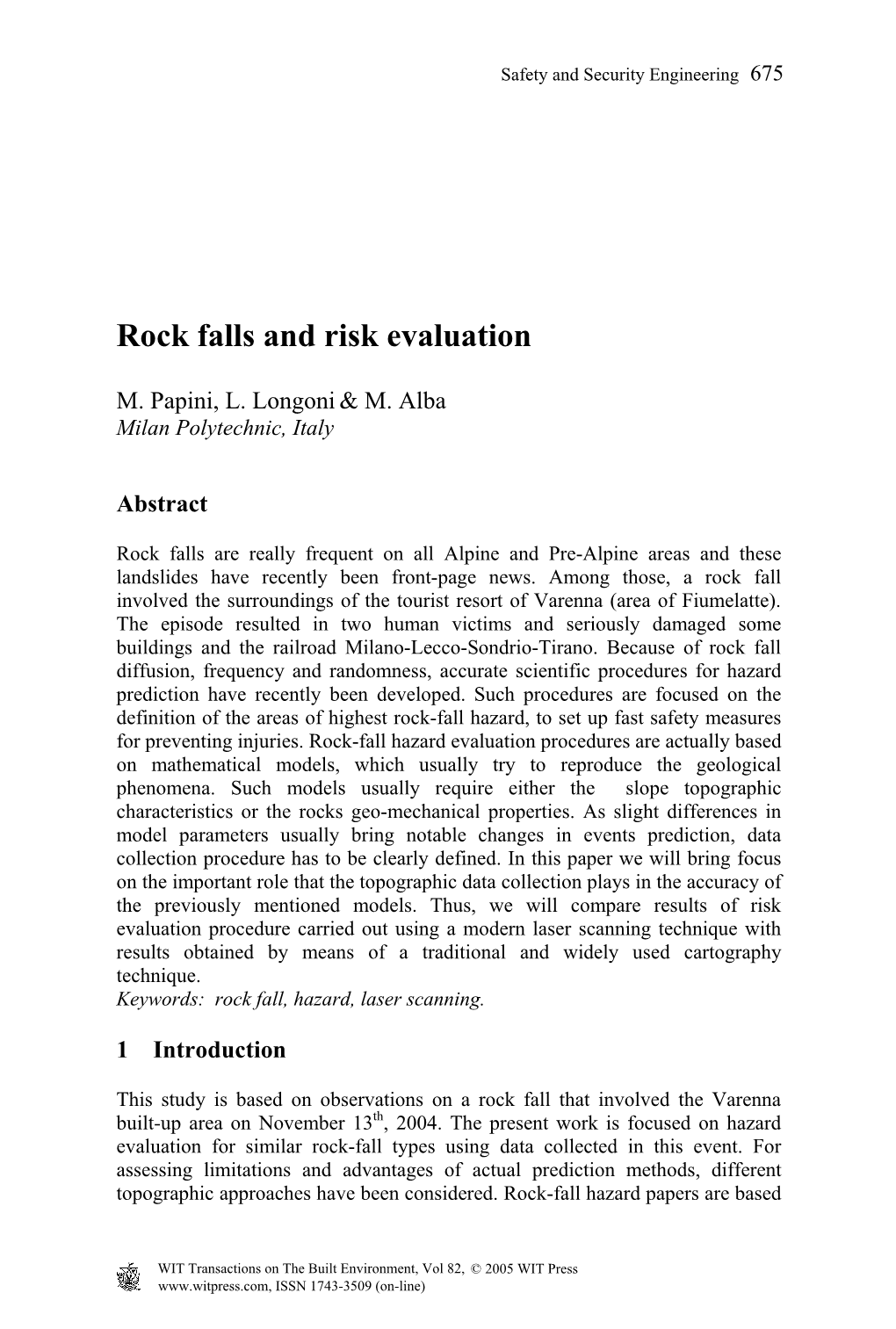 Rock Falls and Risk Evaluation