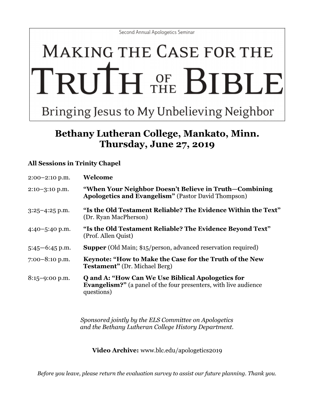 Bethany Lutheran College, Mankato, Minn. Thursday, June 27, 2019