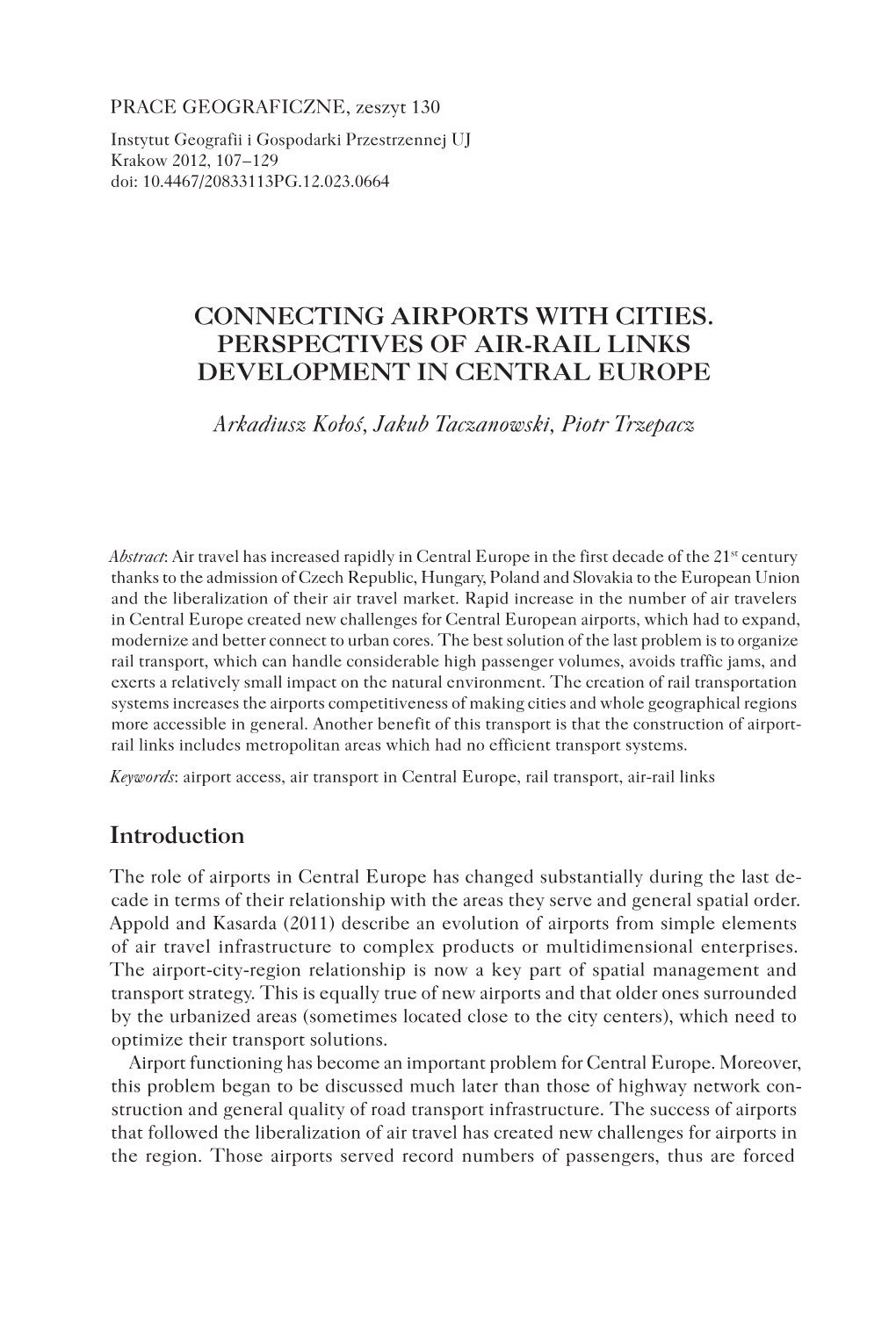 Connecting Airports with Cities. Perspectives of Air-Rail Links Development in Central Europe