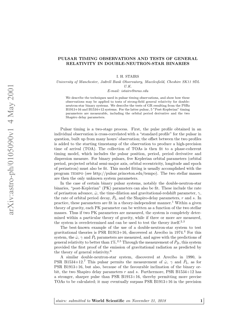 Pulsar Timing Observations and Tests of General Relativity in Double