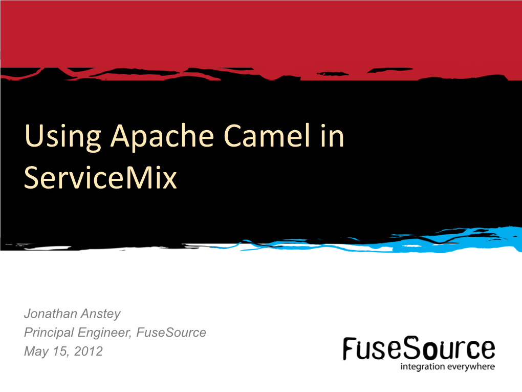 Using Apache Camel in Servicemix