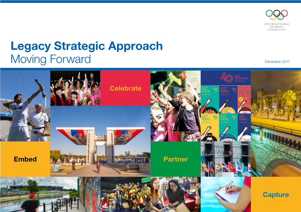 Legacy Strategic Approach Moving Forward
