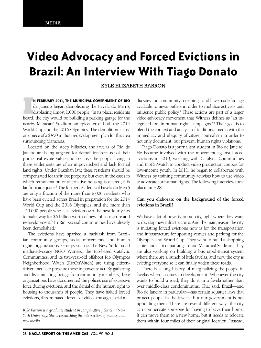 Video Advocacy and Forced Evictions in Brazil: an Interview with Tiago Donato Kyle Elizabeth Barron