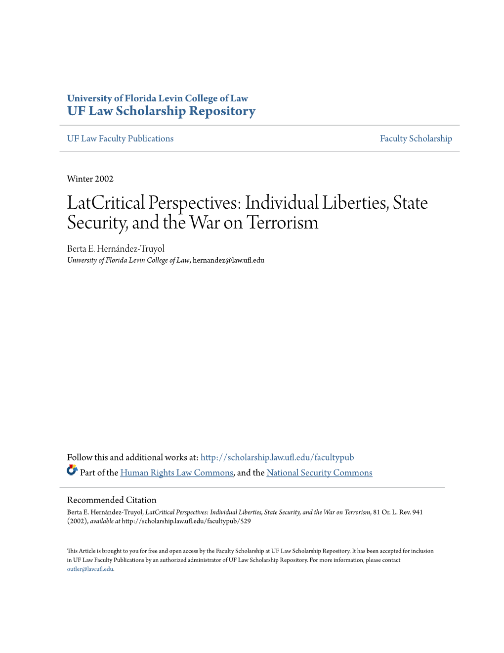 Individual Liberties, State Security, and the War on Terrorism Berta E