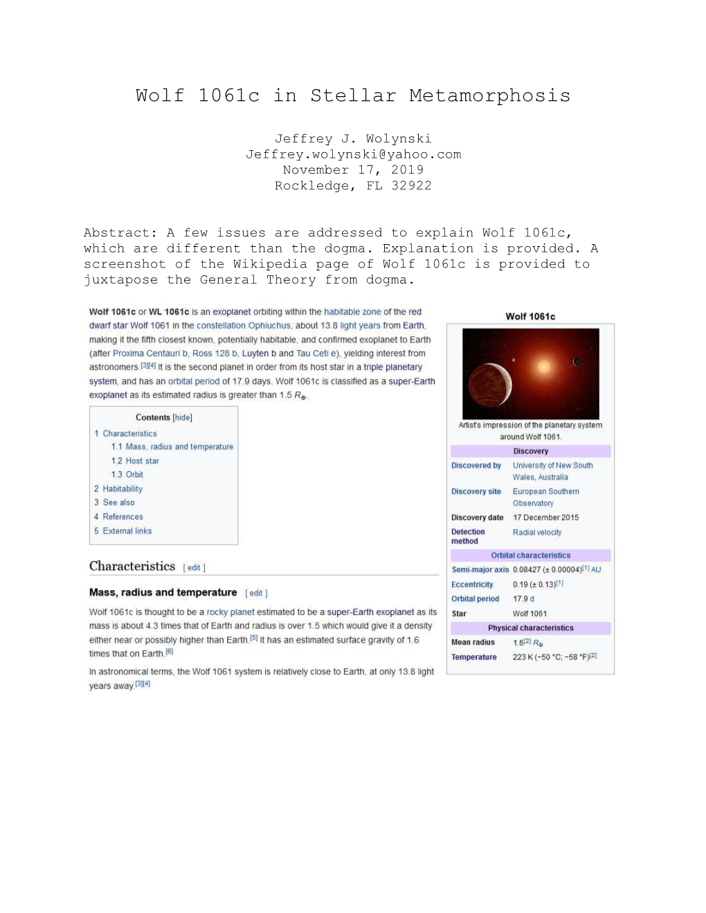 Wolf 1061C in Stellar Metamorphosis