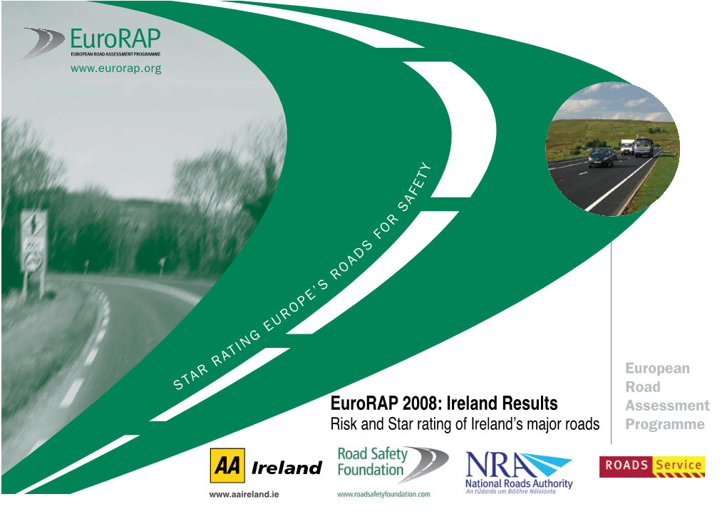 Eurorap 2008: Ireland Results Risk and Star Rating of Ireland’S Major Roads