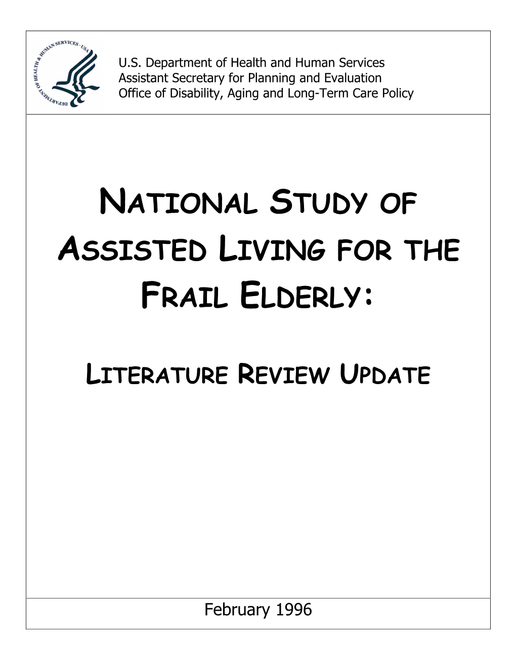 National Study of Assisted Living for the Frail Elderly