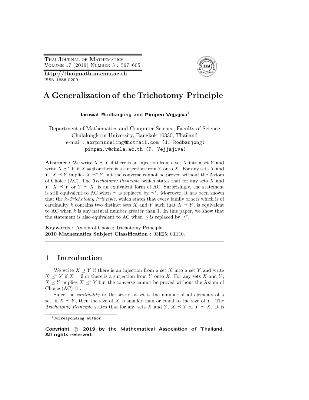 A Generalization of the Trichotomy Principle