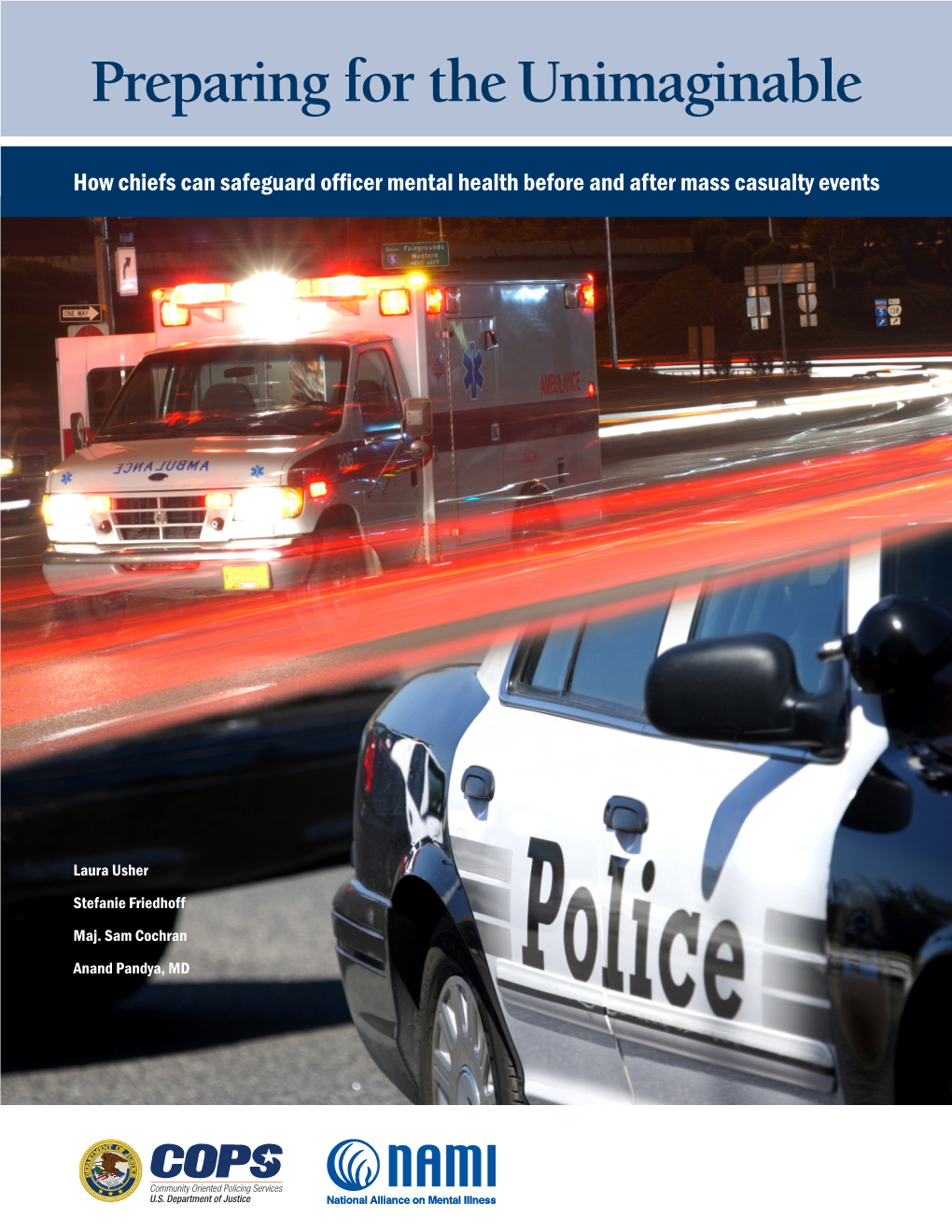 How Chiefs Can Safeguard Officer Mental Health Before and After Mass Casualty Events