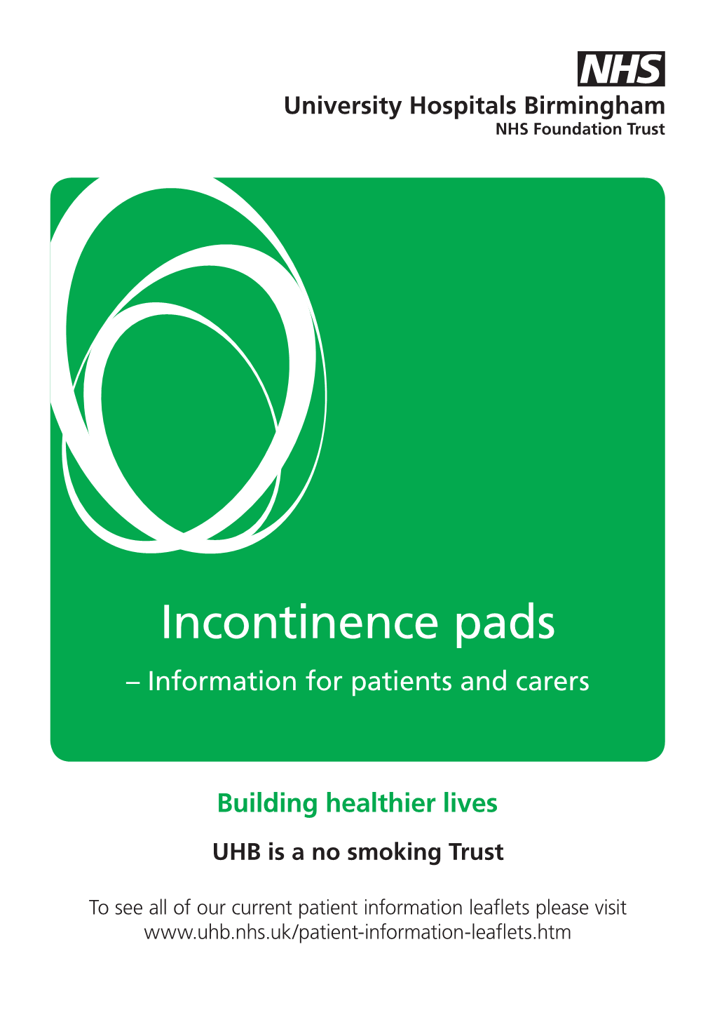 Incontinence Pads – Information for Patients and Carers