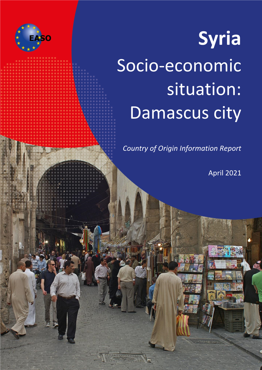 EASO COI Report Syria Socio-Economic Situation Damascus