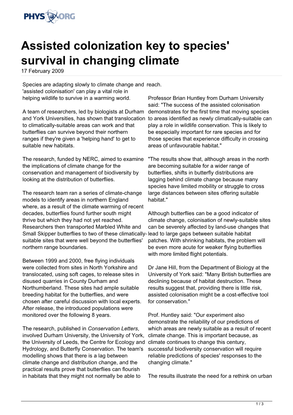 Assisted Colonization Key to Species' Survival in Changing Climate 17 February 2009