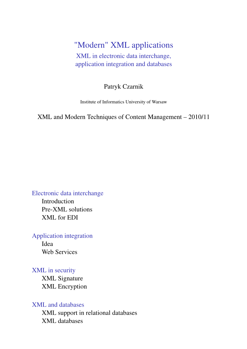 XML in Electronic Data Interchange, Application Integration and Databases