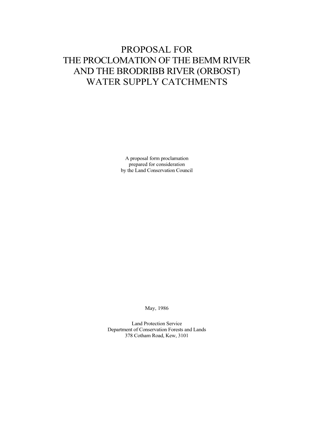 2. the Brodribb River (Orbost) Water Supply Catchment 4