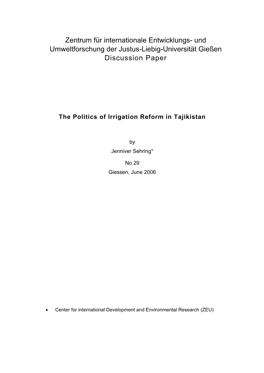 Zentrum Für Internationale Entwicklungs- Und Umweltforschung Der Justus-Liebig-Universität Gießen Discussion Paper