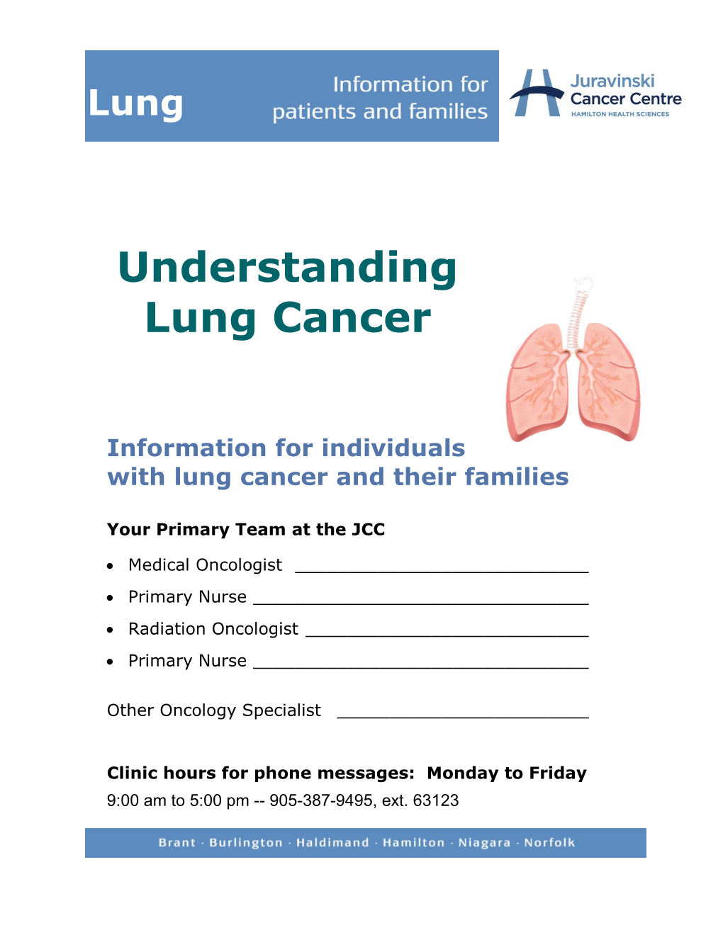 Understanding Lung Cancer, Cancer Care Ontario, 2004