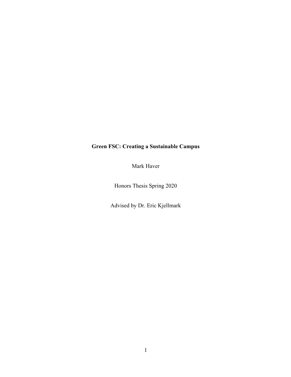 Creating a Sustainable Campus Mark Haver Honors Thesis Spring 2020