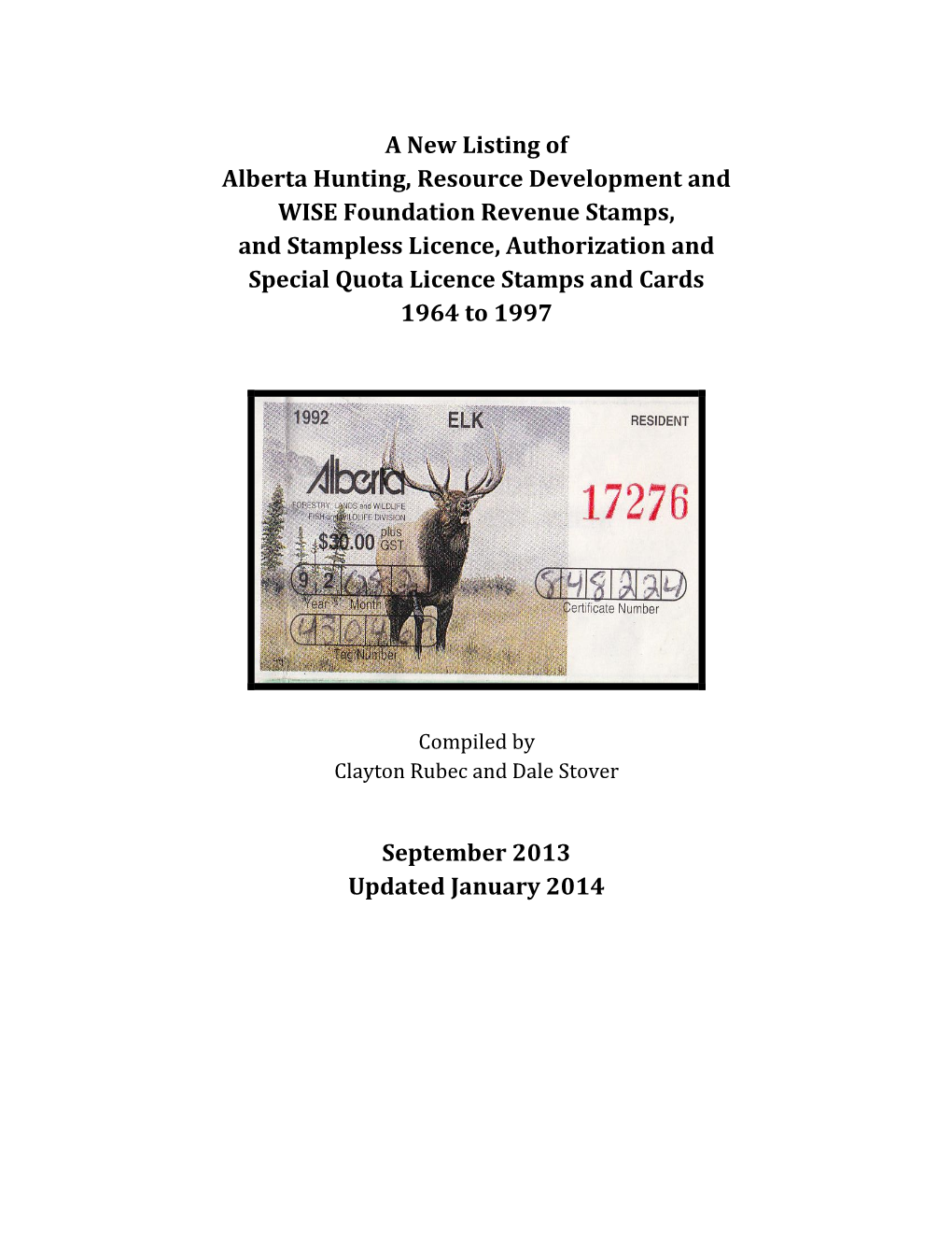 A New Listing of Alberta Hunting, Resource Development and WISE