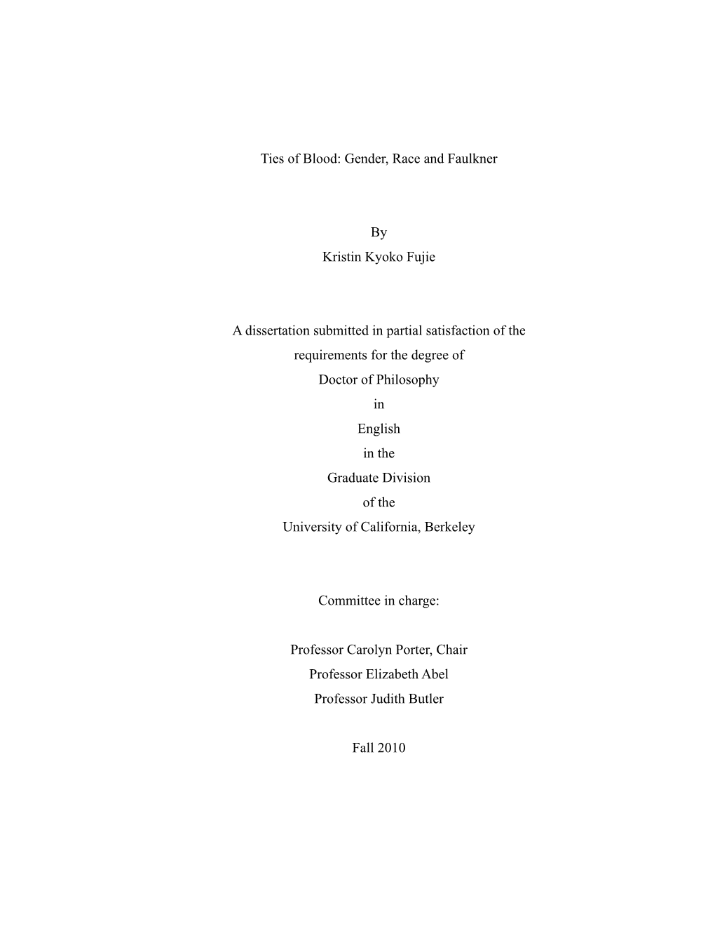 Gender, Race and Faulkner by Kristin Kyoko Fujie a Dissertation